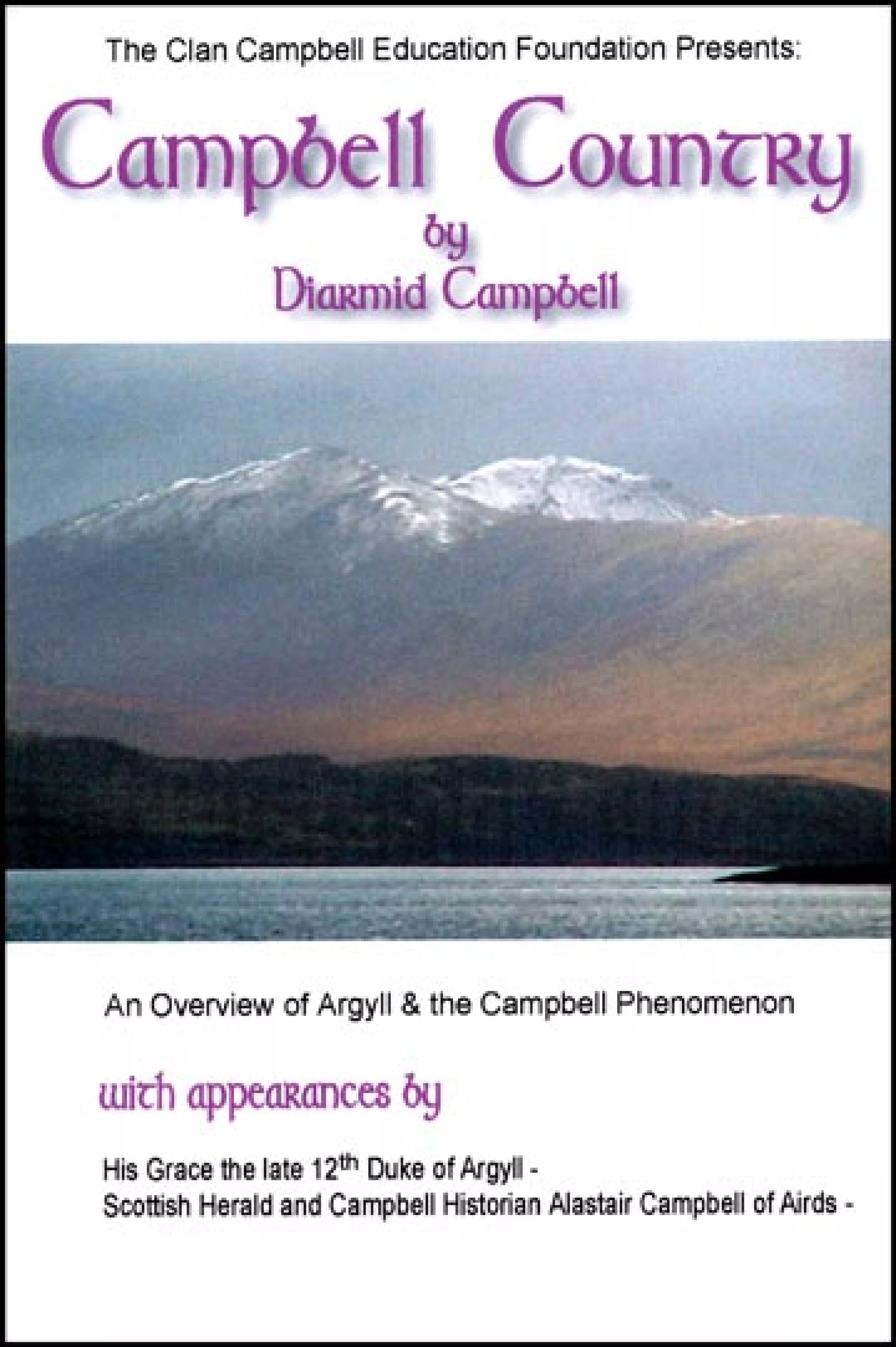 Campbell Country Video by Diarmid Campbell Cover